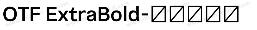 OTF ExtraBold字体转换